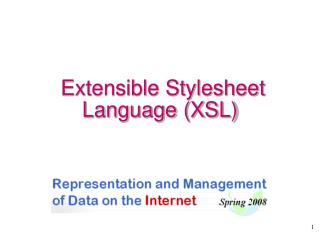 Extensible Stylesheet Language (XSL)