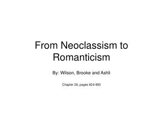 From Neoclassism to Romanticism