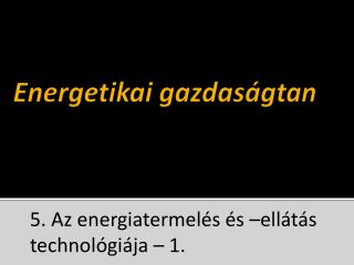 Energetikai gazdaságtan