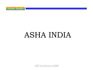 ASHA INDIA