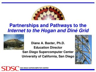 Partnerships and Pathways to the Internet to the Hogan and Diné Grid