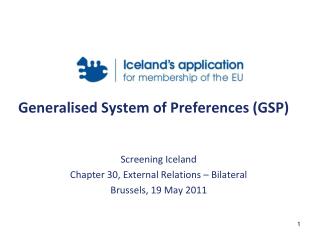 Generalised System of Preferences (GSP)