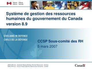 Système de gestion des ressources humaines du gouvernement du Canada version 8.9