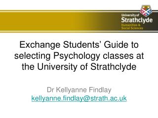 Exchange Students’ Guide to selecting Psychology classes at the University of Strathclyde