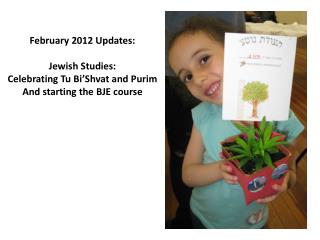 February 2012 Updates: Jewish Studies: Celebrating Tu Bi’Shvat and Purim