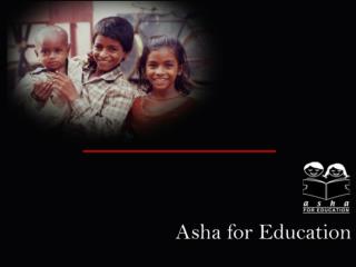 “To catalyze socio-economic change through education for the underprivileged children in India”