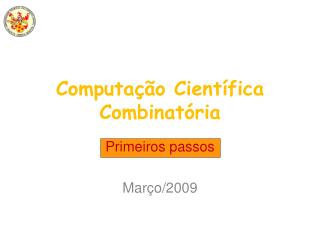 Computação Científica Combinatória