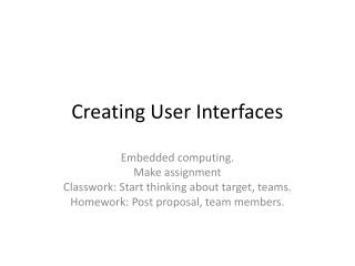 Creating User Interfaces