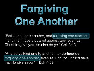 Forgiving One Another