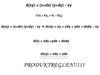 d(xy) = (x+dx) (y+dy) - xy