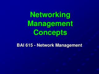 Networking Management Concepts