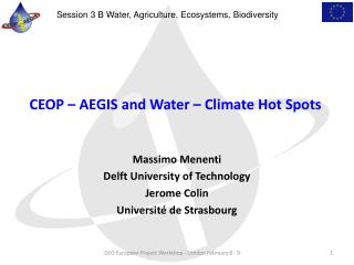 CEOP – AEGIS and Water – Climate Hot Spots