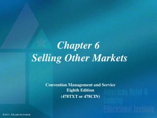 Chapter 6 Selling Other Markets