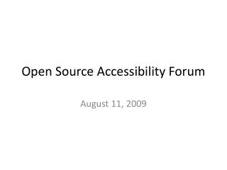 Open Source Accessibility Forum