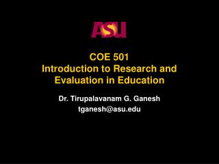 COE 501 Introduction to Research and Evaluation in Education