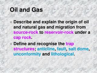 Oil and Gas