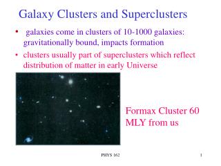 Galaxy Clusters and Superclusters
