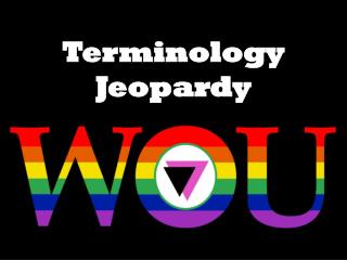 Terminology Jeopardy