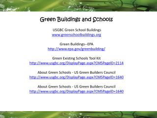 Green Buildings and Schools USGBC Green School Buildings