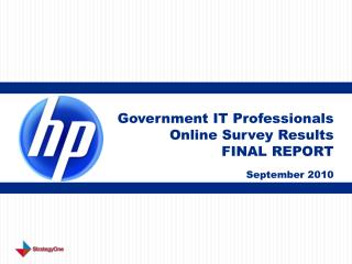 Government IT Professionals Online Survey Results FINAL REPORT