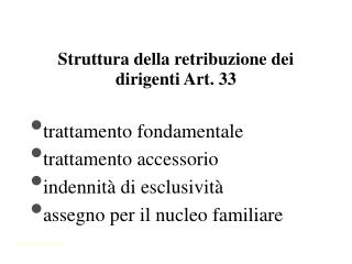 Struttura della retribuzione dei dirigenti Art. 33