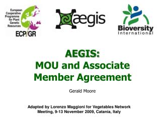 AEGIS: MOU and Associate Member Agreement Gerald Moore