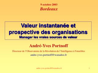 André-Yves Portnoff Directeur de l’Observatoire de la Révolution de l’Intelligence à Futuribles