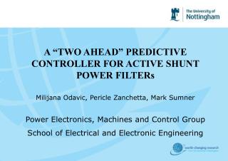 A “TWO AHEAD” PREDICTIVE CONTROLLER FOR ACTIVE SHUNT POWER FILTERs