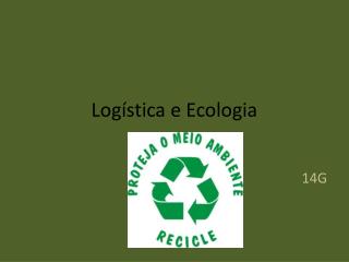 Logística e Ecologia