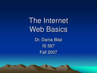 The Internet Web Basics