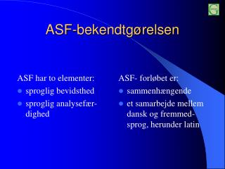 ASF-bekendtgørelsen