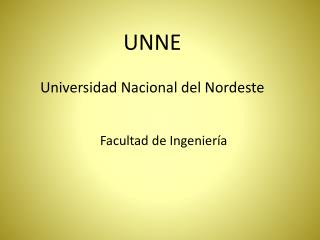 UNNE Universidad Nacional del Nordeste