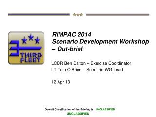 RIMPAC 2014 Scenario Development Workshop – Out-brief