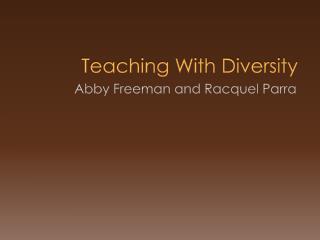 Teaching With Diversity