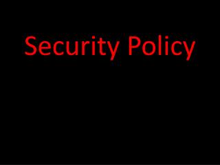 Security Policy