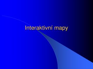 Interaktivní mapy