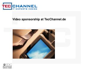 Video sponsorship at TecChannel.de