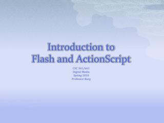 Introduction to Flash and ActionScript