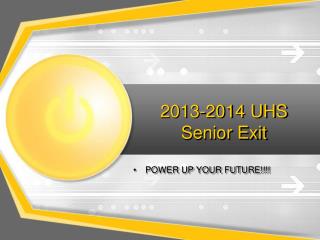 2013-2014 UHS Senior Exit