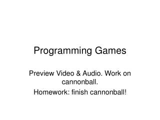 Programming Games