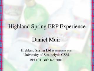 Highland Spring ERP Experience