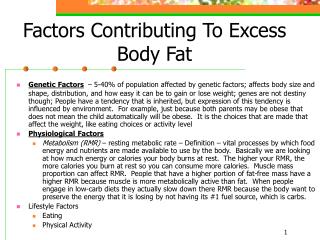 Factors Contributing To Excess Body Fat