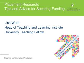 Placement Research: Tips and Advice for Securing Funding