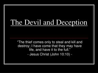 The Devil and Deception