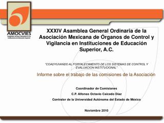 XXXIV Asamblea General Ordinaria de la Asociación Mexicana de Órganos de Control y
