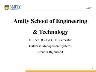 Amity School of Engineering &amp; Technology B. Tech. (CSE/IT), III Semester