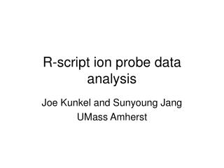 R-script ion probe data analysis