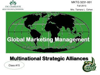 Global Marketing Management Multinational Strategic Alliances