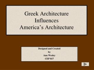 Greek Architecture Influences America’s Architecture