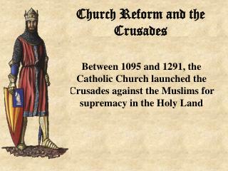 Church Reform and the Crusades